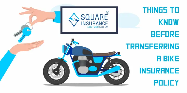 Things To Know Before Transferring A Bike Insurance Policy Things To Know Before Transferring A Bike Insurance Policy